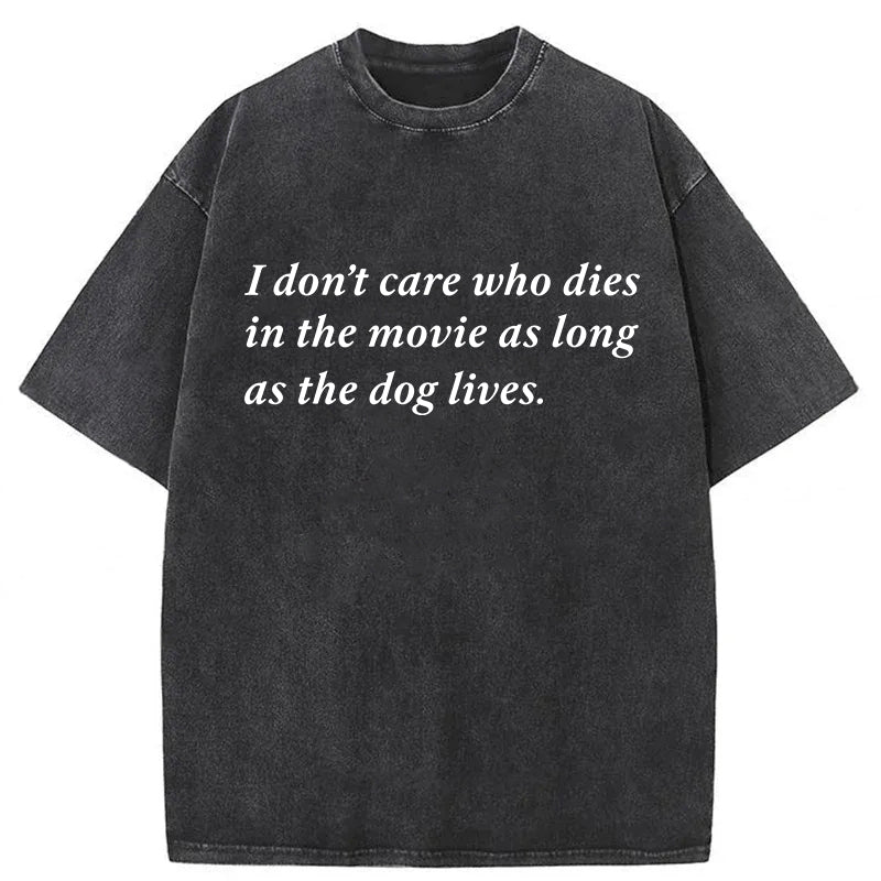 As Long As The Dog Lives Washed Unisex Tee