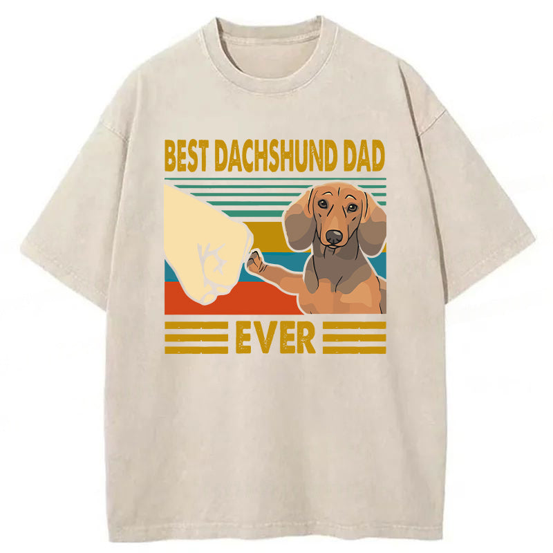 Best Dachshund Dad Ever Washed Unisex Tee