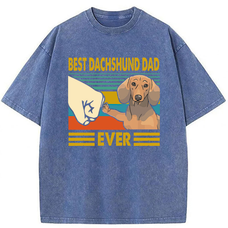Best Dachshund Dad Ever Washed Unisex Tee