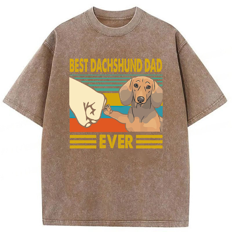 Best Dachshund Dad Ever Washed Unisex Tee