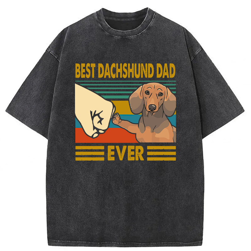 Best Dachshund Dad Ever Washed Unisex Tee