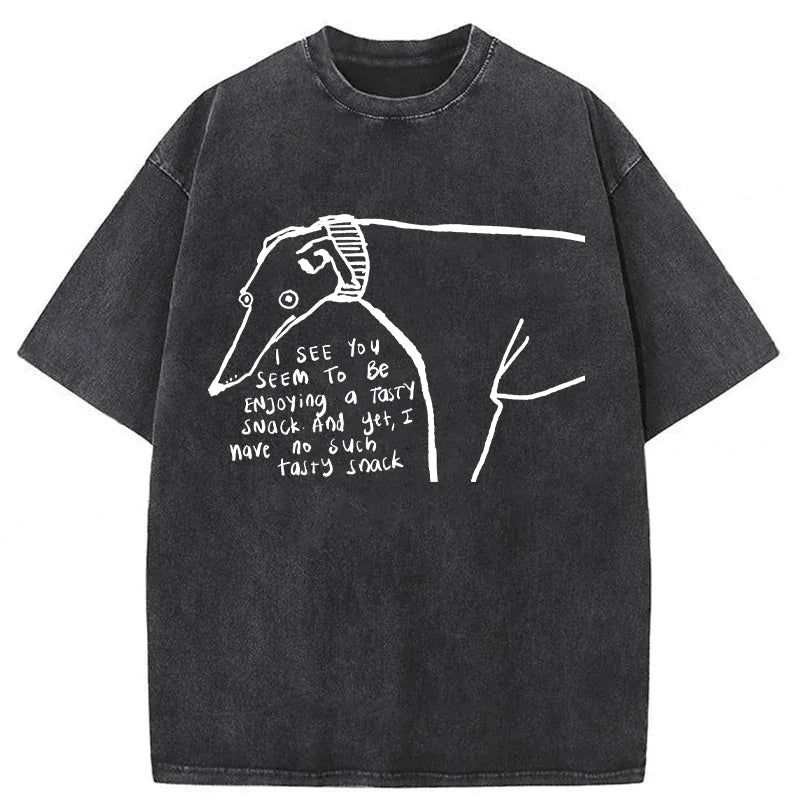 I Have No Such Tasty Snack Washed Unisex Tee
