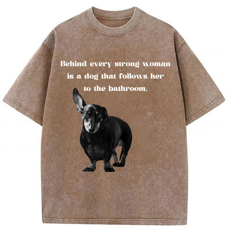Behind Every Strong Woman Is A Dog Washed Unisex Tee