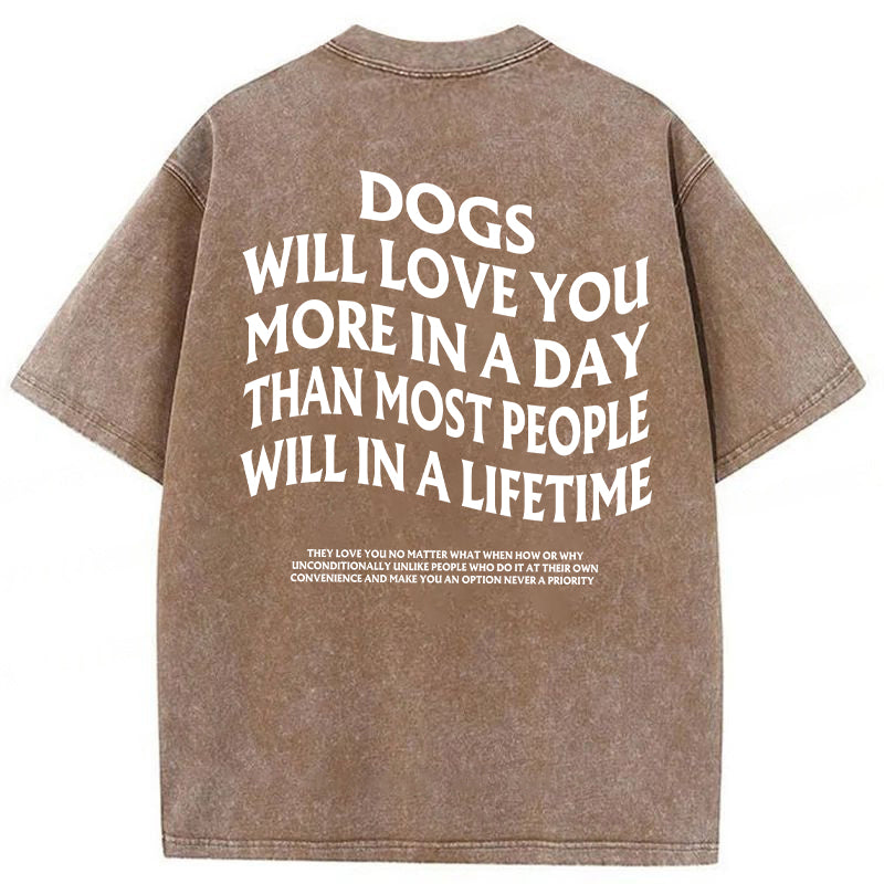 Dogs Will Love You More Washed Unisex Tee