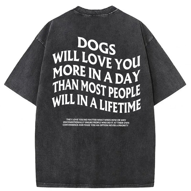 Dogs Will Love You More Washed Unisex Tee