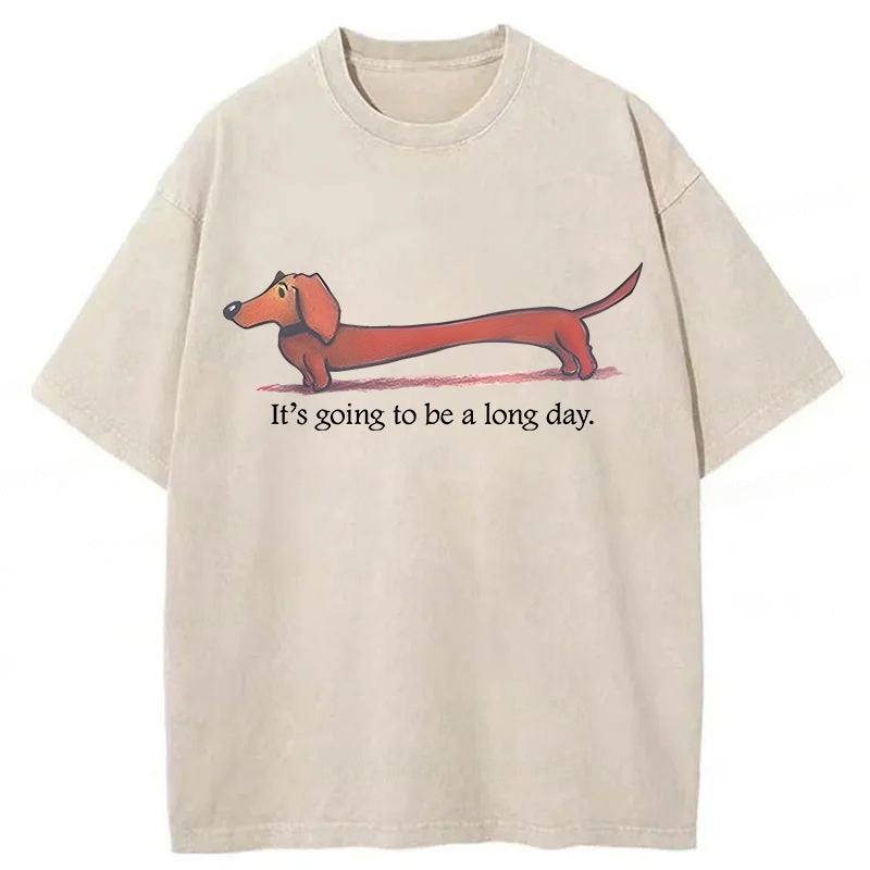 It's Going To Be A Long Day Washed Unisex Tee