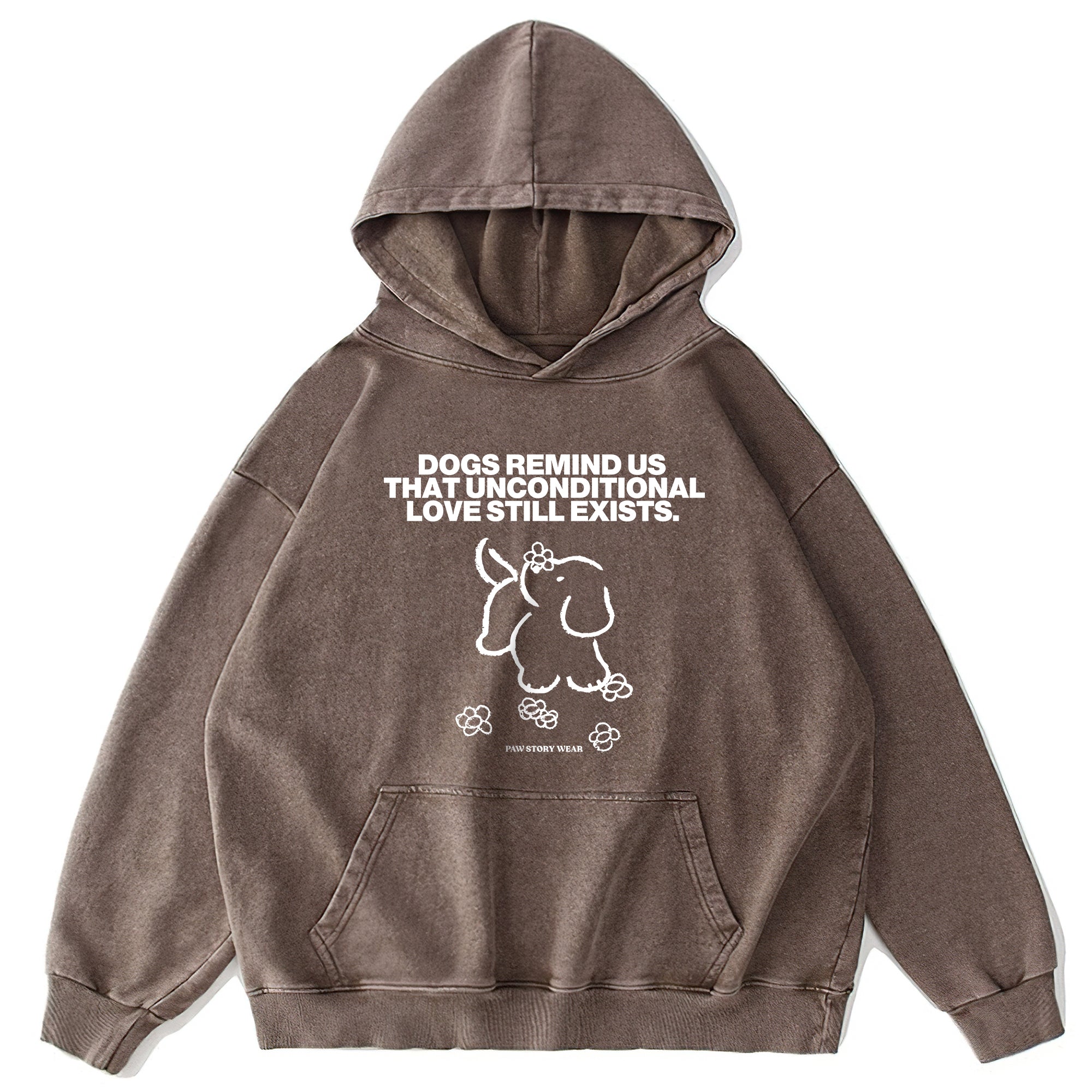 Dogs Remind Us Washed Unisex Hoodie