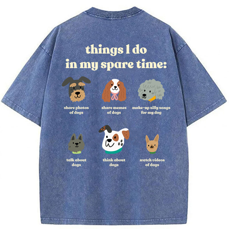 Things I Do In My Spare Time Washed Unisex Tee