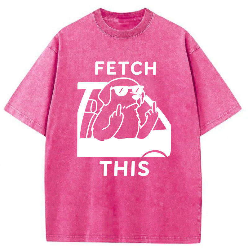 Fetch This Washed Unisex Tee