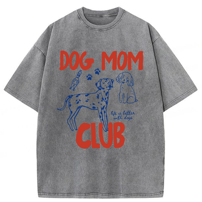 Dog Mom Club Washed Unisex Tee