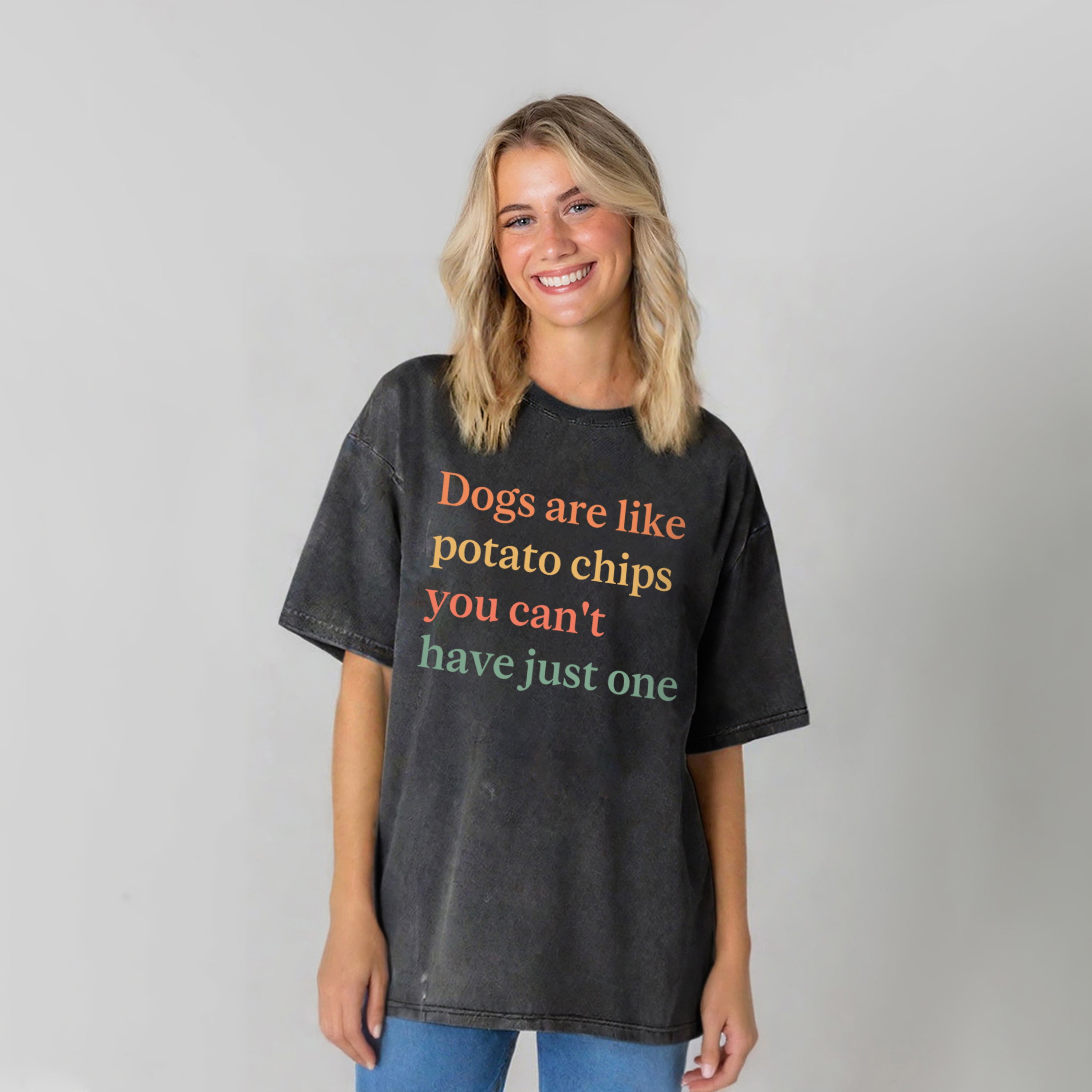 Dogs Are Like Potato Chips Washed Unisex Tee