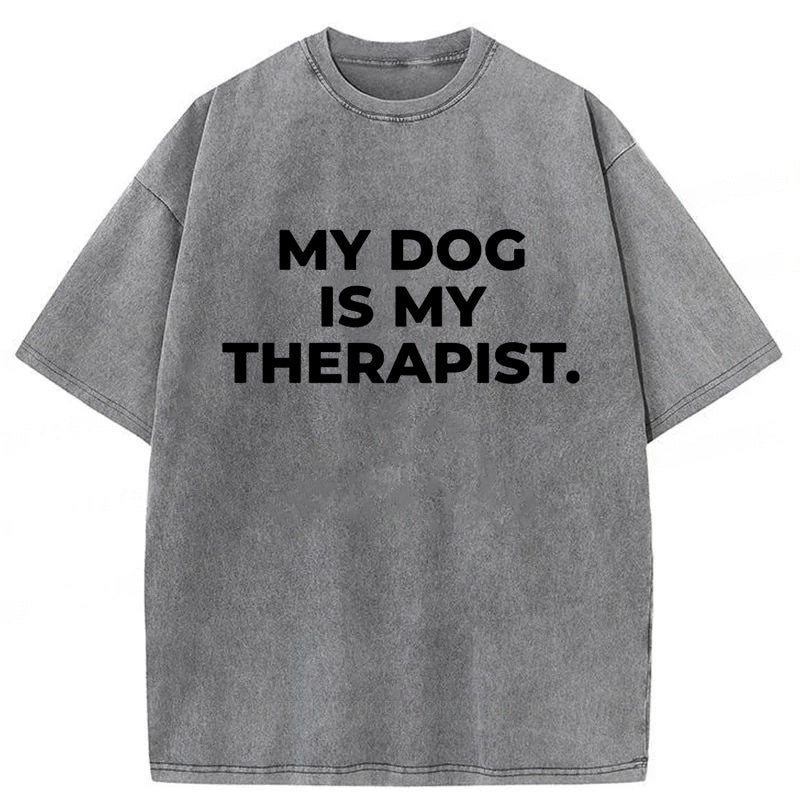 My Dog Is My Therapist Washed Unisex Tee