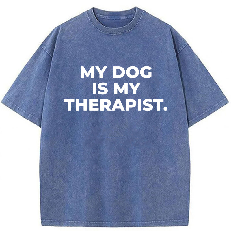 My Dog Is My Therapist Washed Unisex Tee