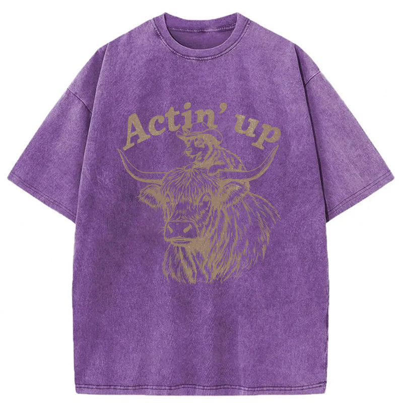 Actin' Up Washed Unisex Tee
