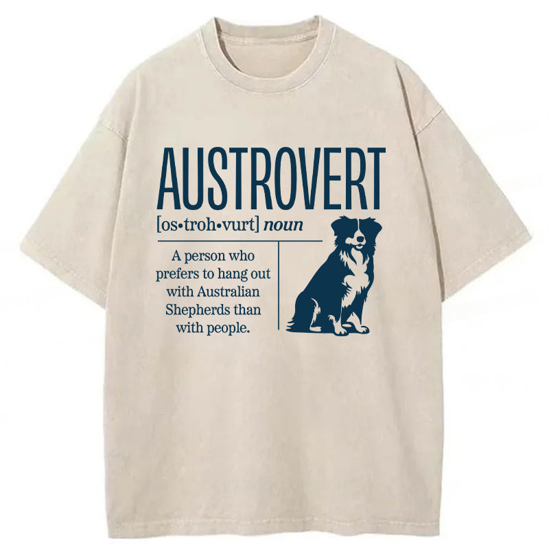 Austrovert A Person Who Prefers To Hang Out With Australian Shepherds Washed Unisex Tee