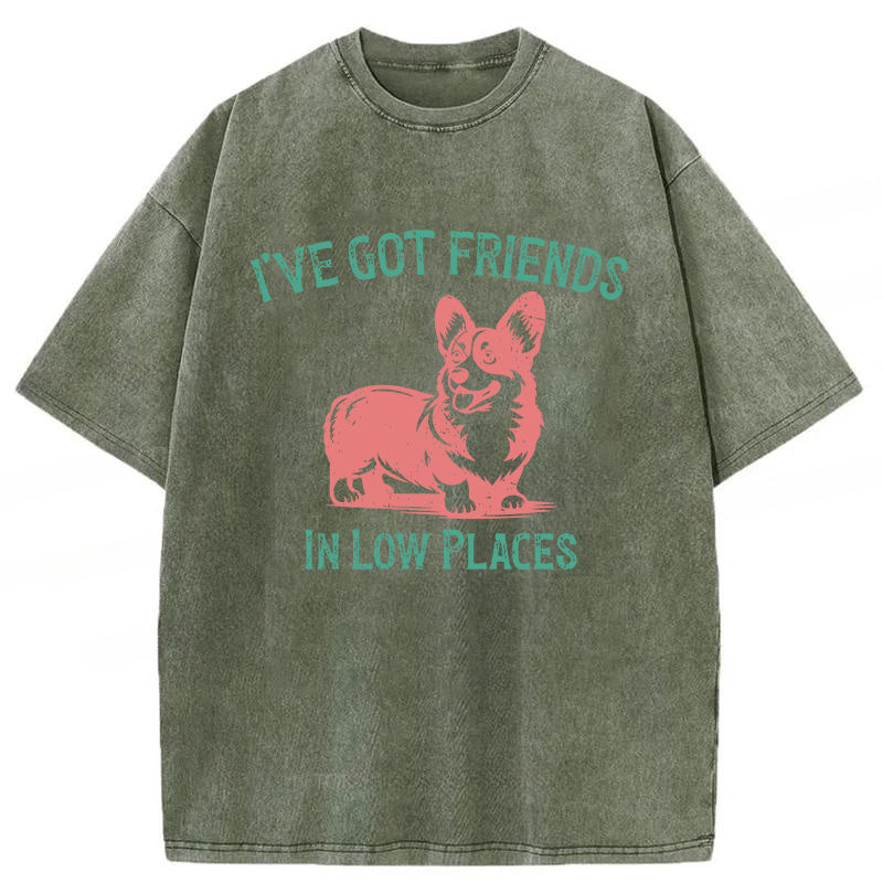 I've Got Friends In Low Places Corgi Washed Unisex Tee
