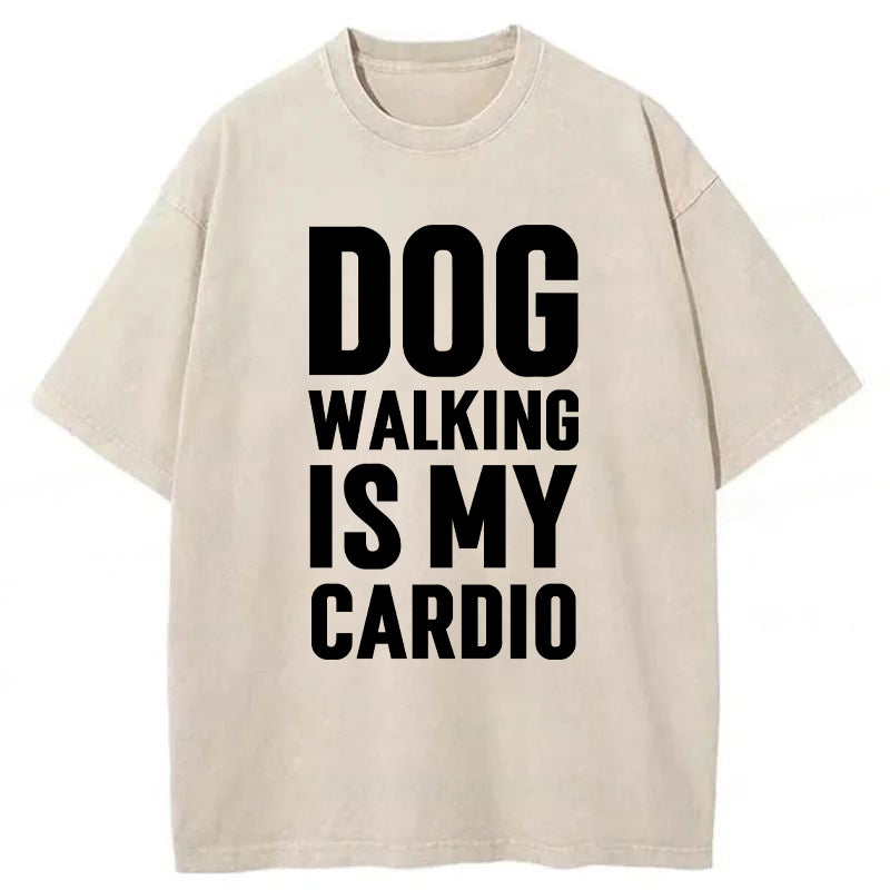DOG WALKING IS MY CARDIO Washed Unisex Tee