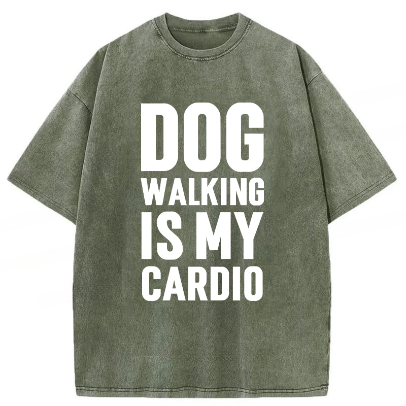 DOG WALKING IS MY CARDIO Washed Unisex Tee