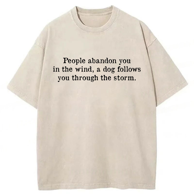 A Dog Follows You Washed Unisex Tee