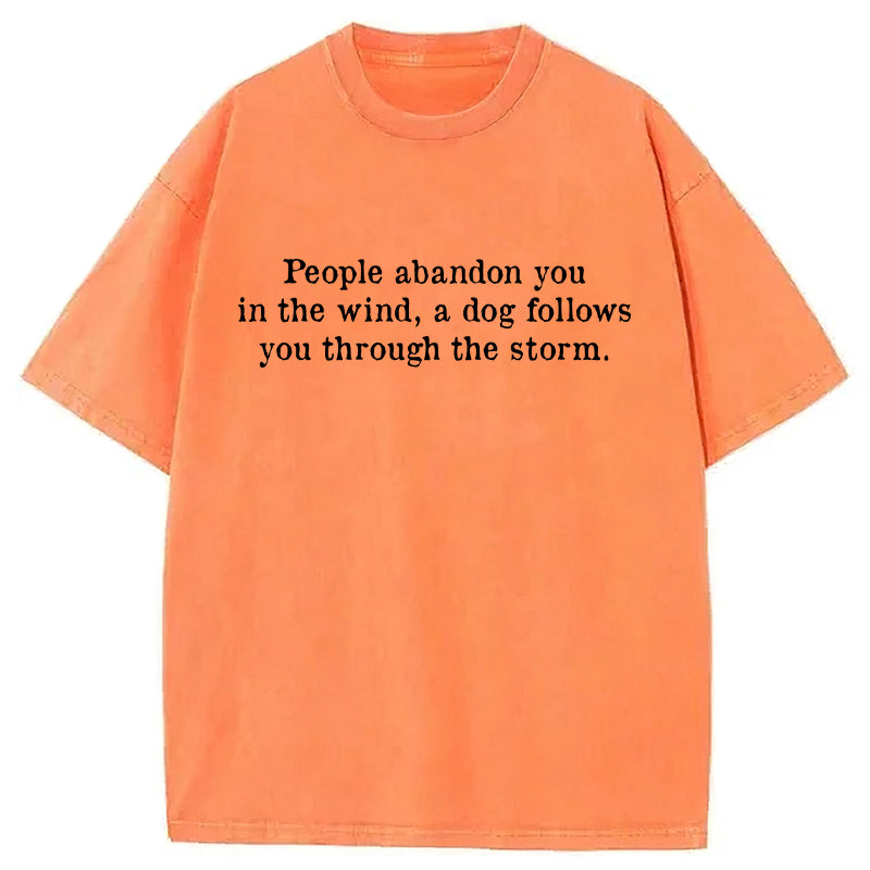 A Dog Follows You Washed Unisex Tee
