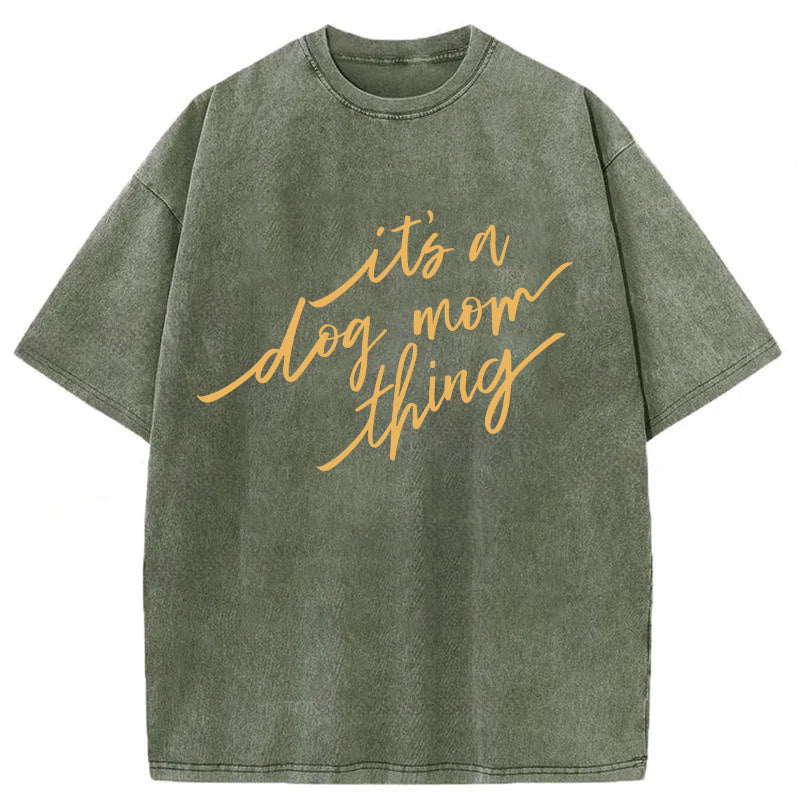 It’s A Day Mom Thing Washed Unisex Tee