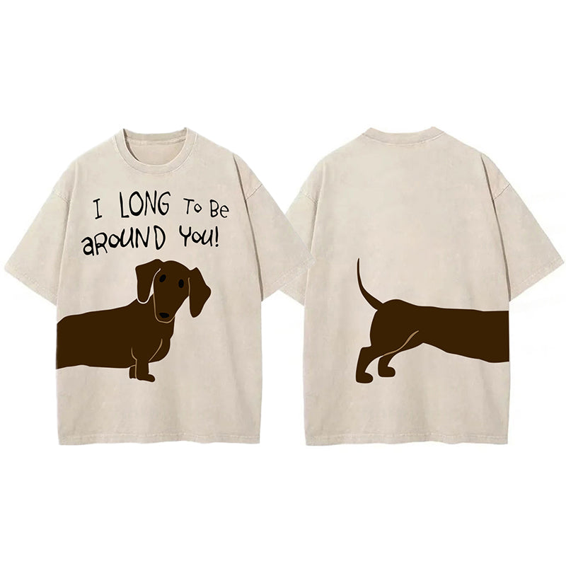 I Long To Be Around You! Washed Unisex Tee