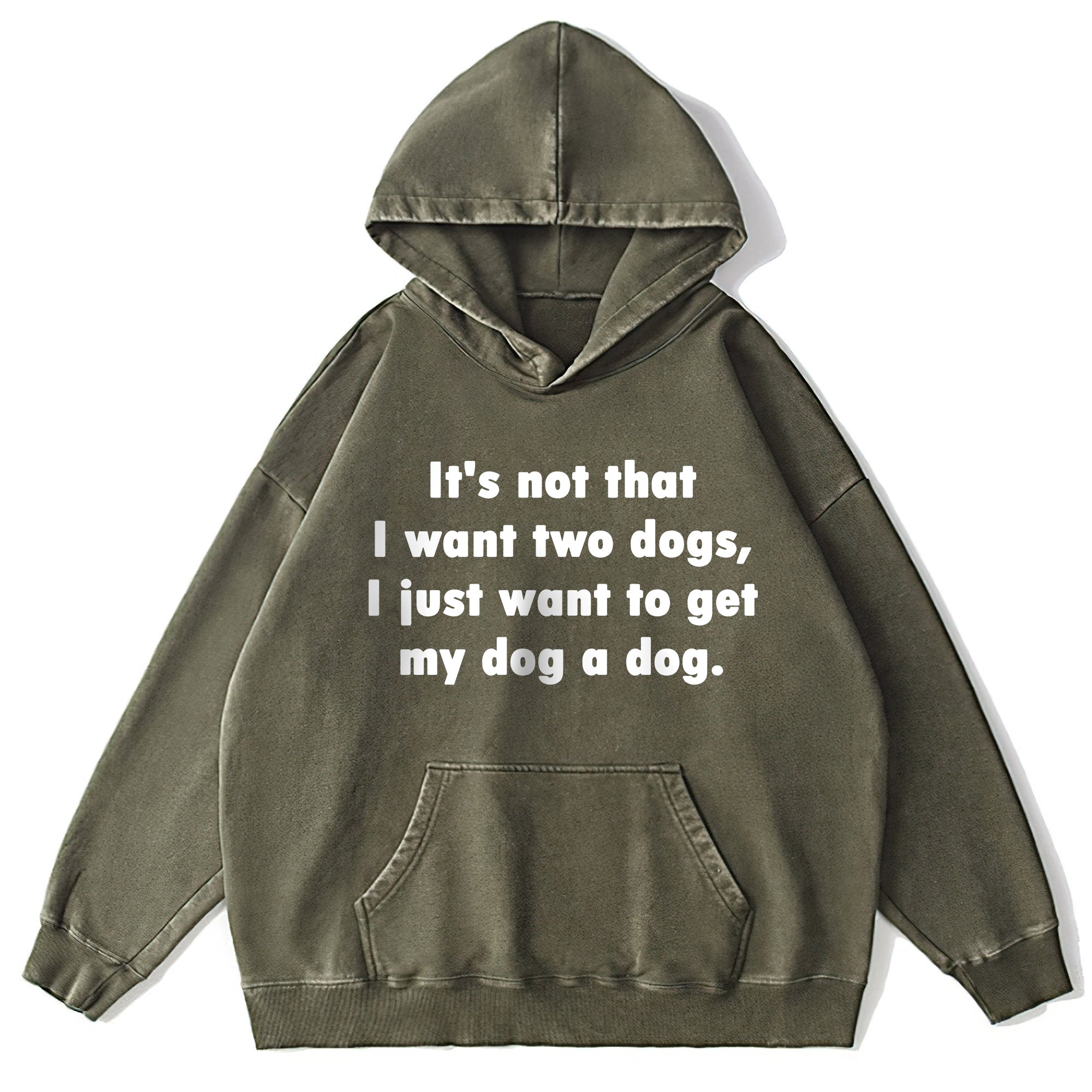 Get My Dog A Dog Washed Unisex Hoodie