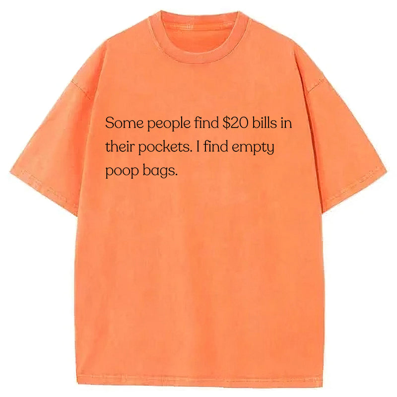 I Find Empty Poop Bags Washed Unisex Tee