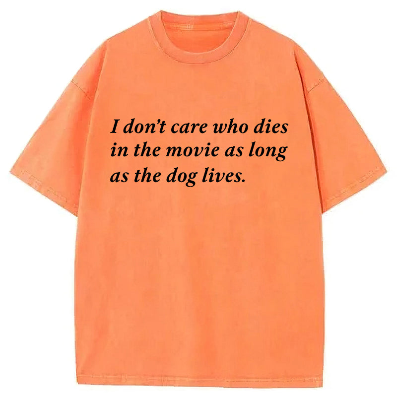 As Long As The Dog Lives Washed Unisex Tee