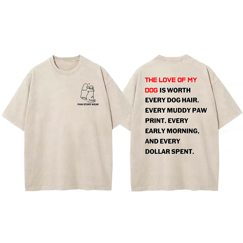 The Love Of My Dog Washed Unisex Tee