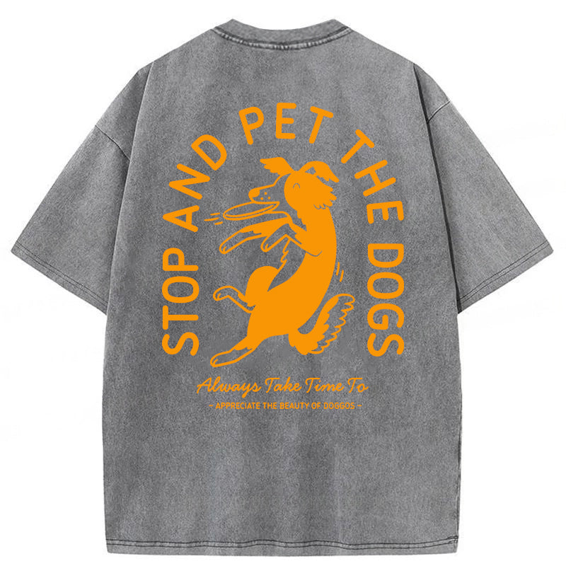 Hold On Stop And Pet The Dog Washed Unisex Tee