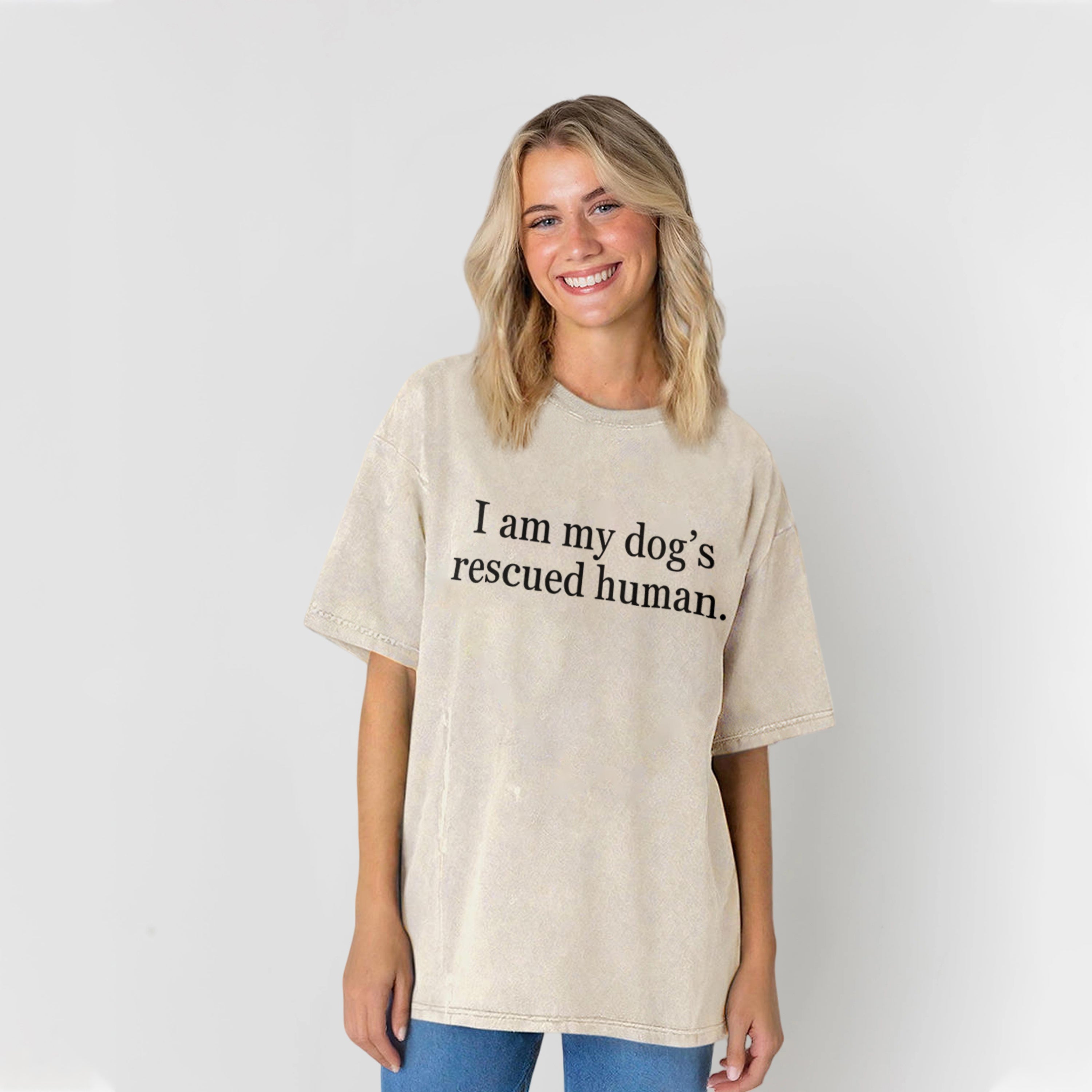 I Am My Dog's Rescued Human Washed Unisex Tee