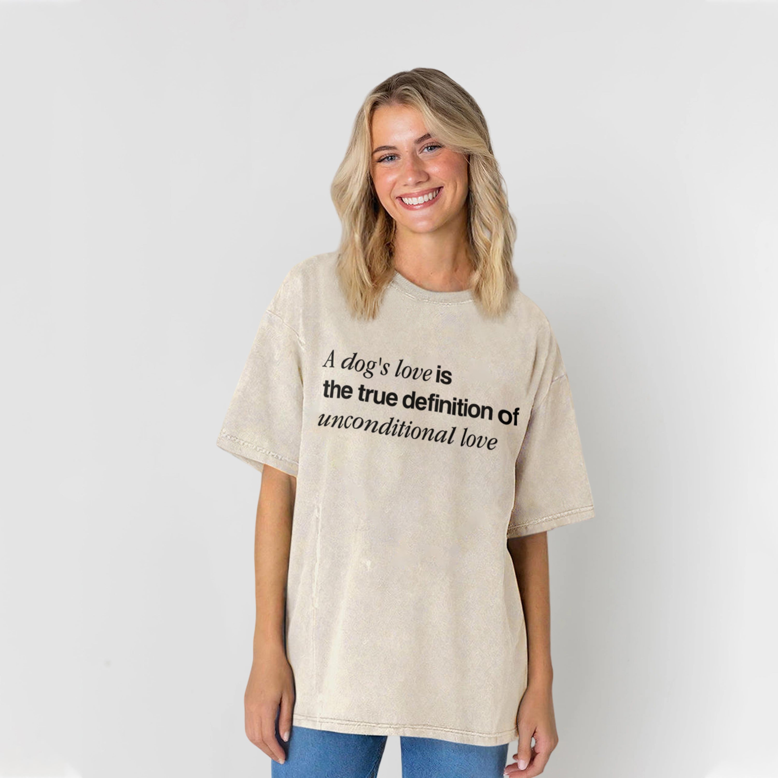 The True Definition Of Unconditional Love Washed Unisex Tee