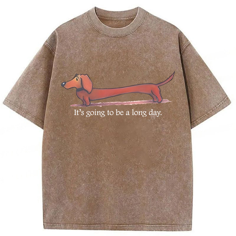 It's Going To Be A Long Day Washed Unisex Tee