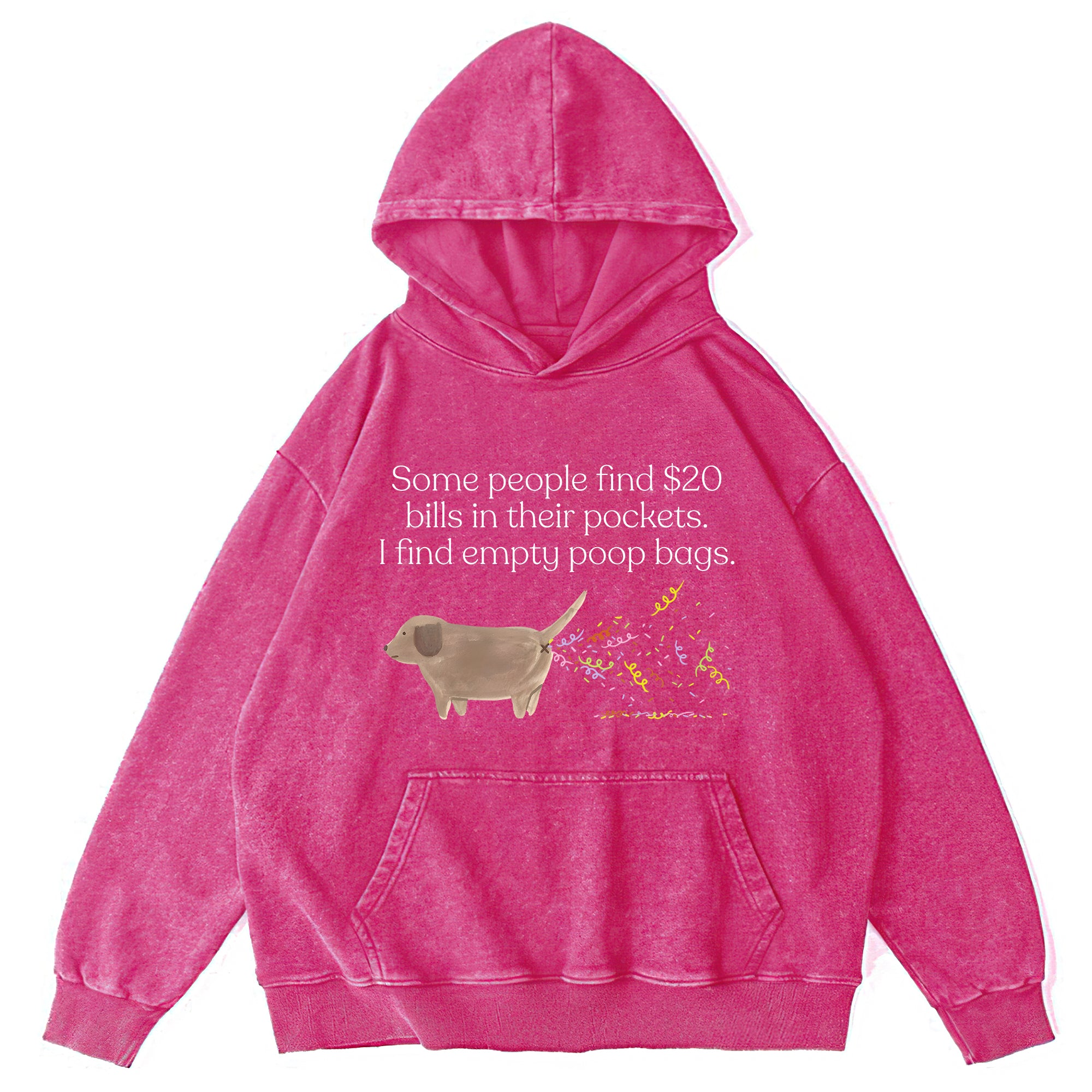 I Find Empty Poop Bags Washed Unisex Hoodie