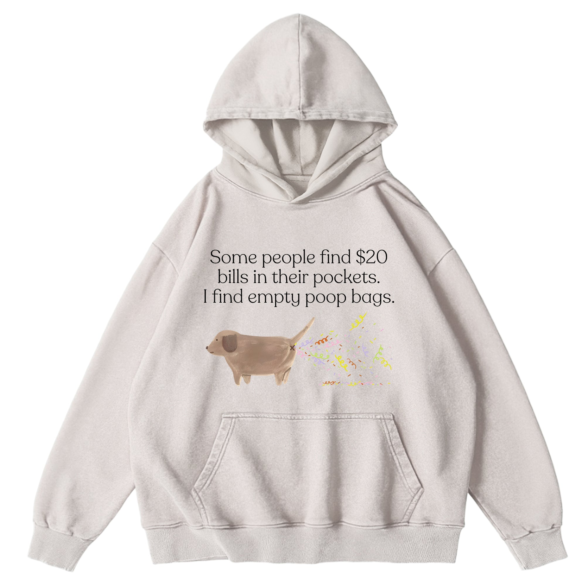 I Find Empty Poop Bags Washed Unisex Hoodie