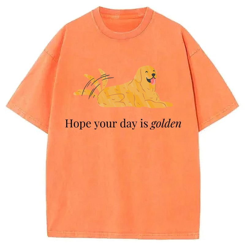 Hope Your Day Is Golden Washed Unisex Tee