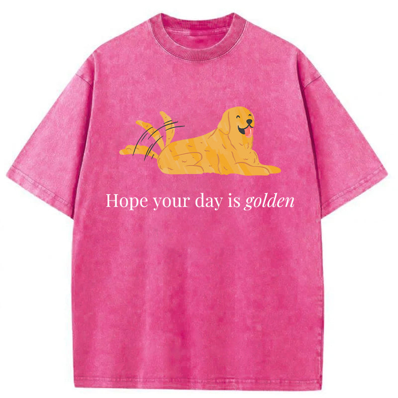 Hope Your Day Is Golden Washed Unisex Tee