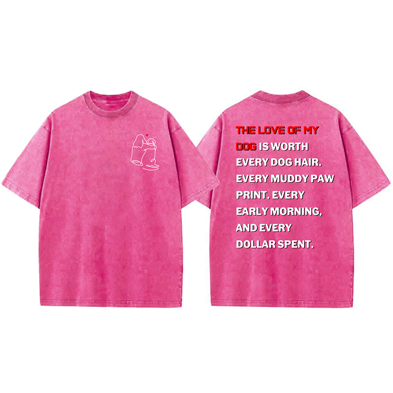 The Love Of My Dog Washed Unisex Tee