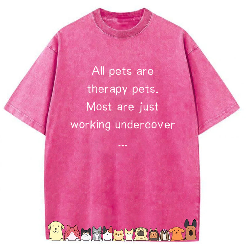 All Pets Are Therapy Pets Washed Unisex Tee