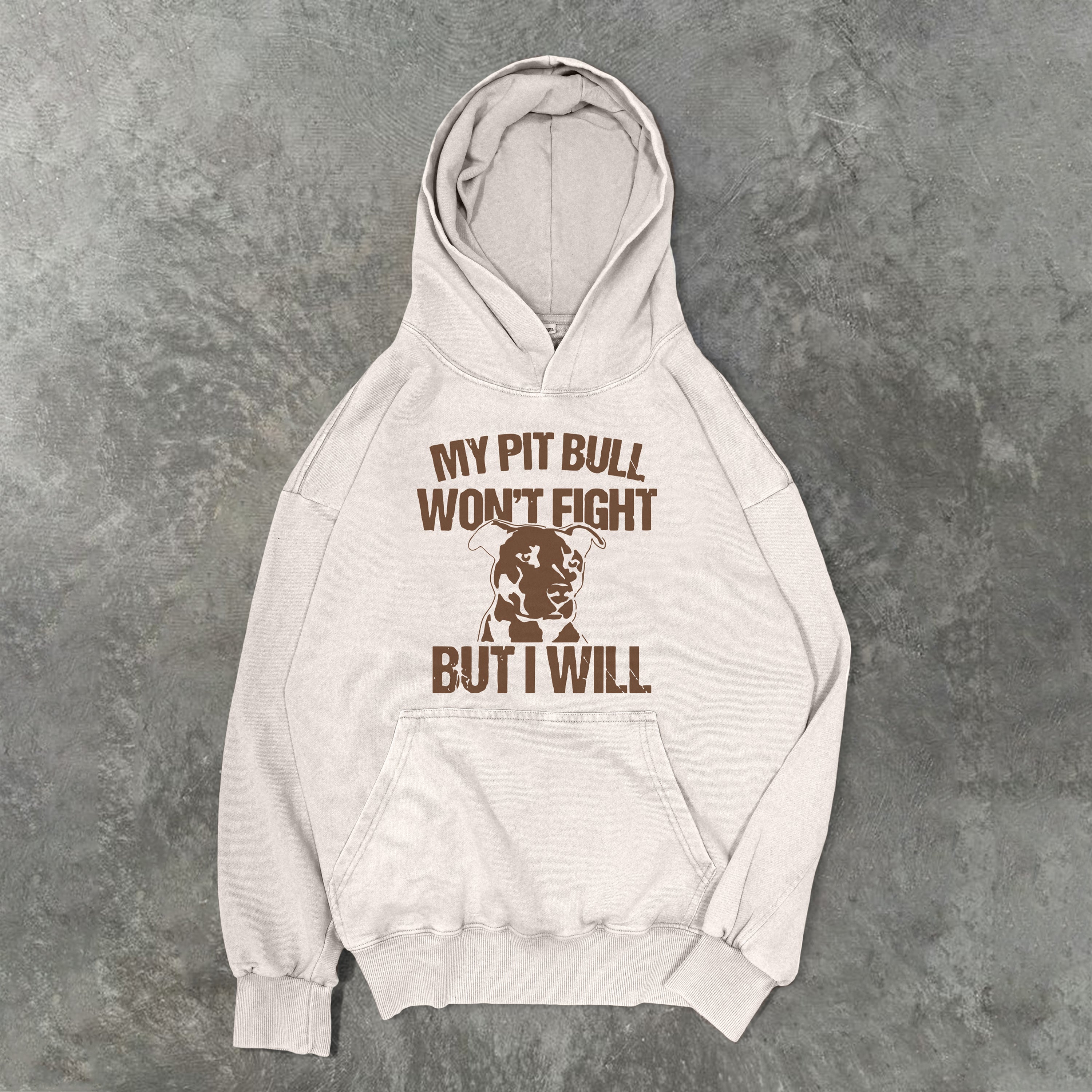My Pit Bull Won't Fight But I Will Washed Unisex Hoodie