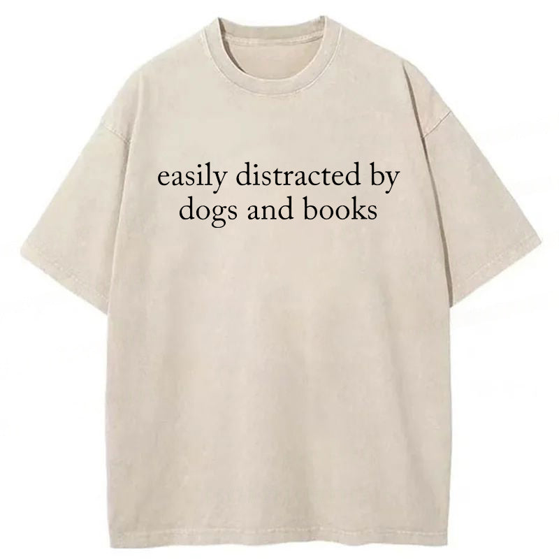 Easily Distracted By Dogs And Books Washed Unisex Tee