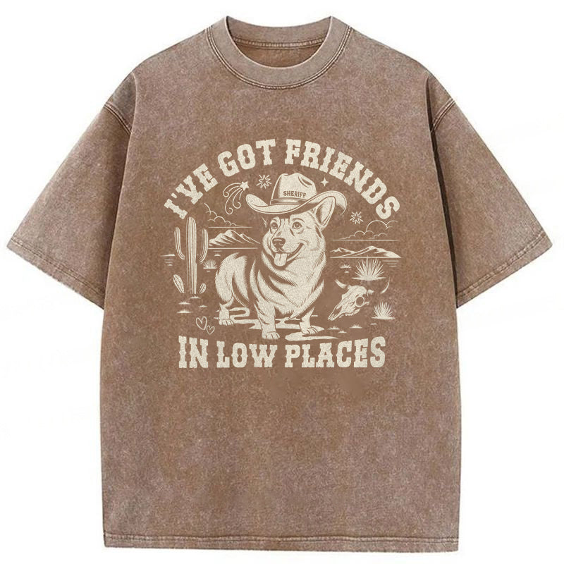 I've Got Friends In Low Places Corgi Washed Unisex Tee