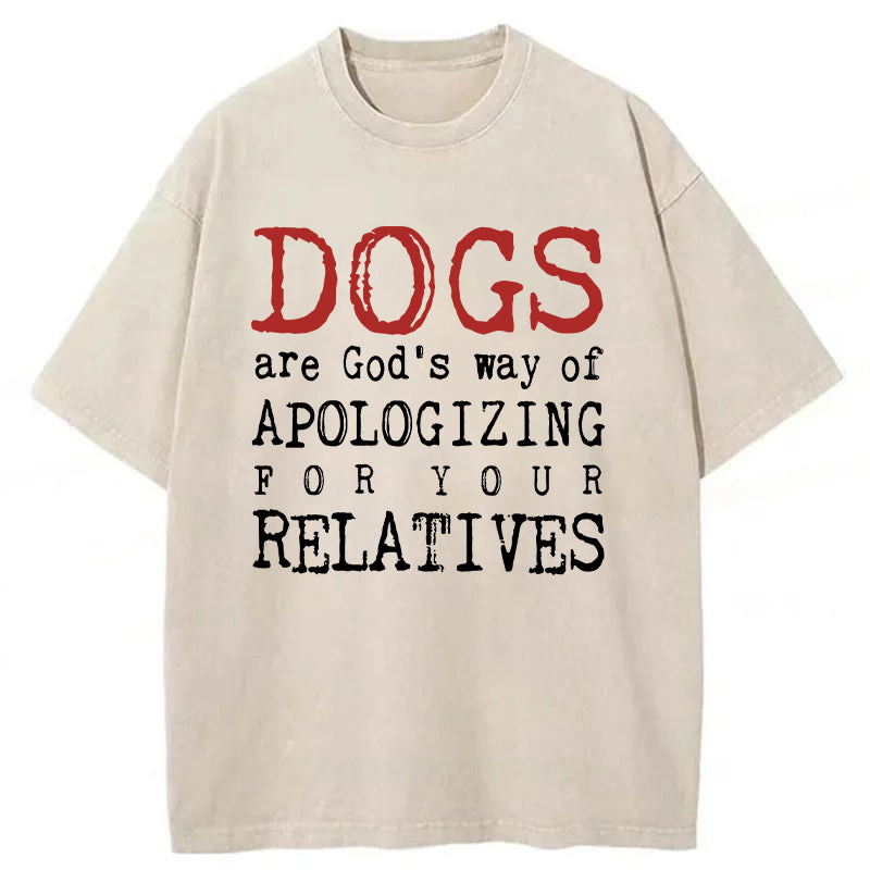 Dogs Are God's Way Washed Unisex Tee
