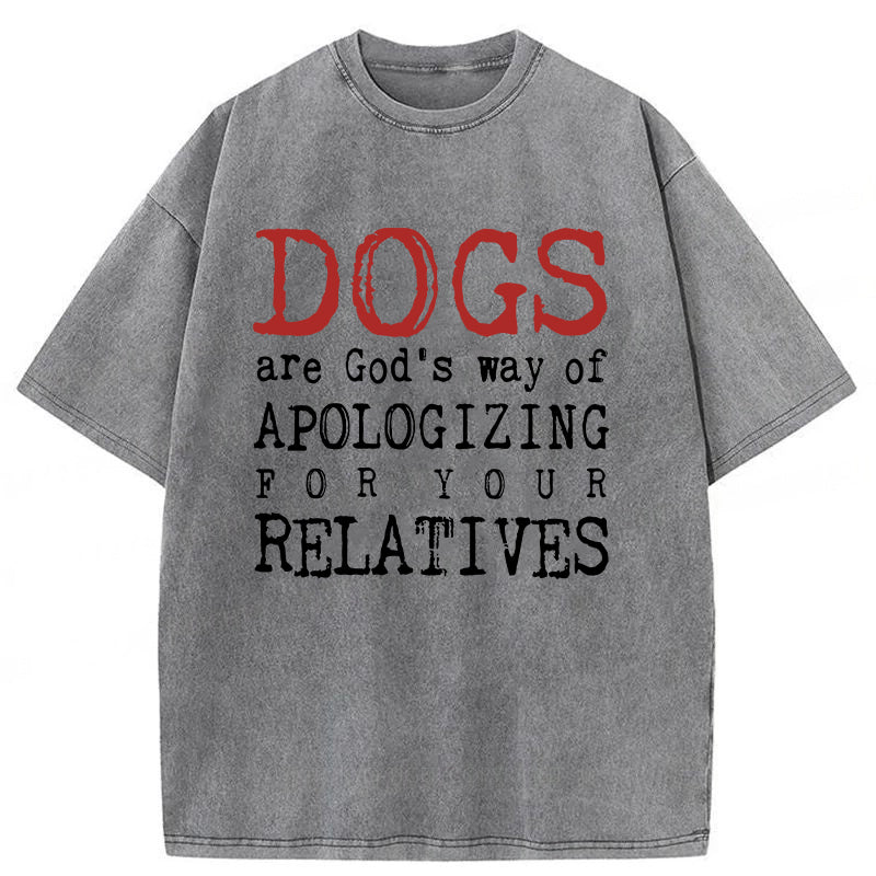 Dogs Are God's Way Washed Unisex Tee