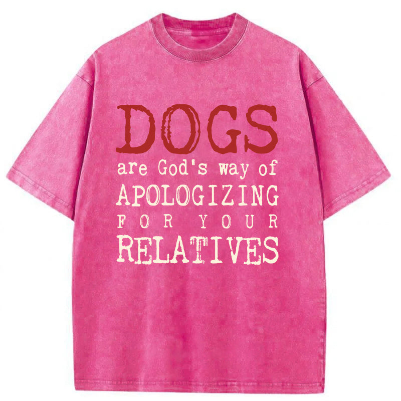 Dogs Are God's Way Washed Unisex Tee