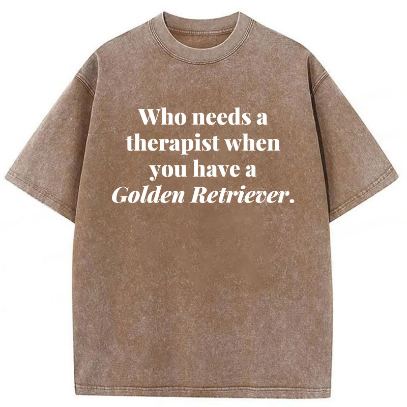 Who Needs A Therapist Washed Unisex Tee