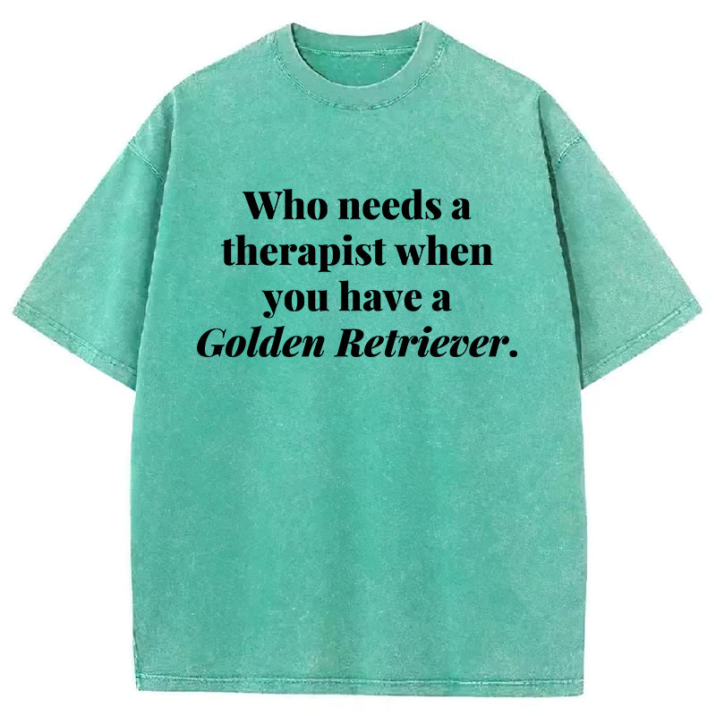Who Needs A Therapist Washed Unisex Tee