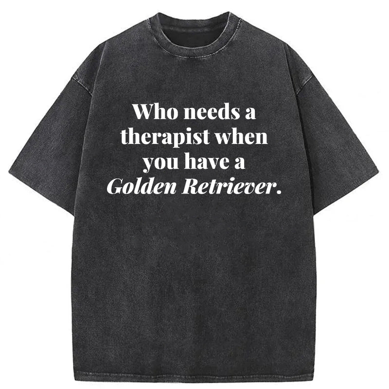 Who Needs A Therapist Washed Unisex Tee