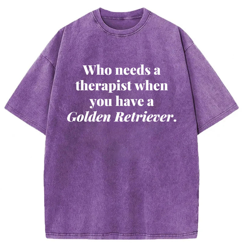 Who Needs A Therapist Washed Unisex Tee
